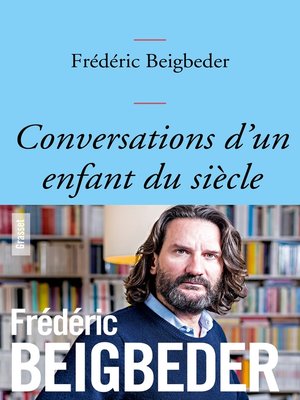 cover image of Conversations d'un enfant du siècle